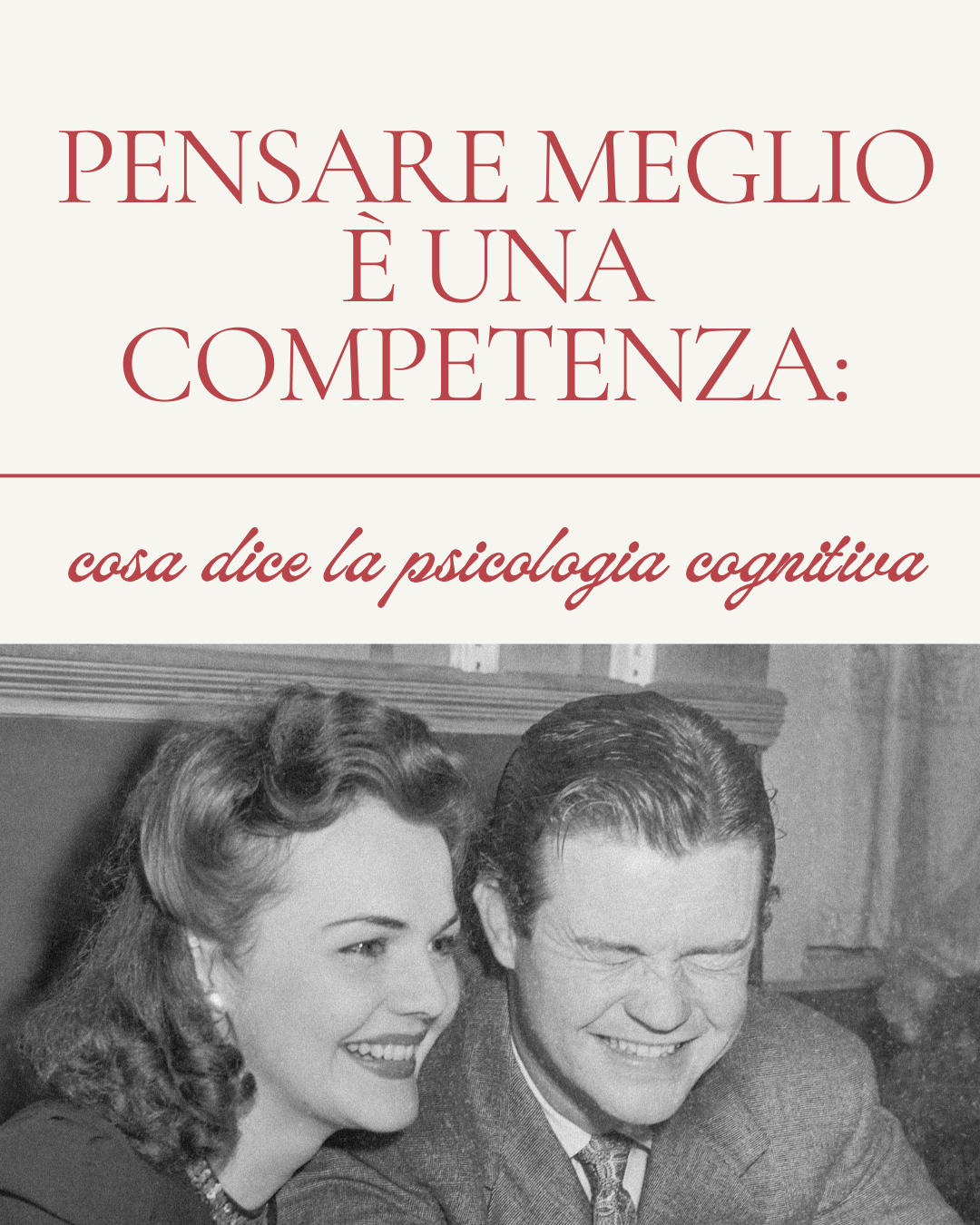 Pensare meglio è una competenza: cosa dice la psicologia cognitiva